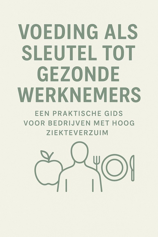 E-book: Voeding als sleutel tot gezonde werknemers